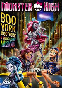 Monster High: Boo York, Boo York ()  