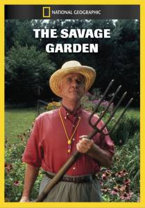 National Geographic Video: The Savage Garden ()  