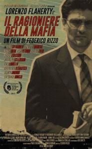   / Il ragioniere della mafia / 2013    