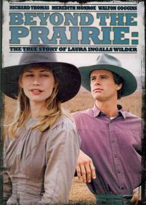       () - Beyond the Prairie, Part 2: The True Story of Laura Ingalls Wilder - 2002