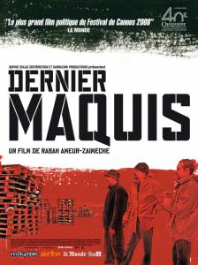     - Dernier maquis - [2008] 
