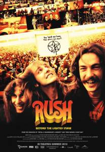 :   - Rush: Beyond the Lighted Stage 