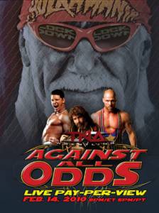 TNA    () - Against All Odds - 2010    
