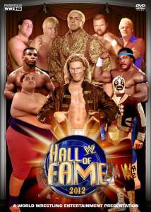   WWE   () / WWE Hall of Fame 2012 