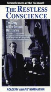   - The Restless Conscience: Resistance to Hitler Within Germany 1933-1945   