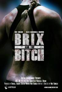        Brix and the Bitch 2015