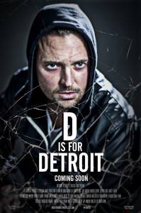    - D is for Detroit    
