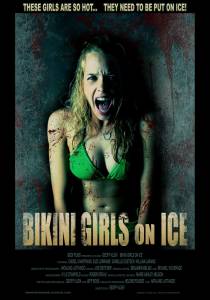       / Bikini Girls on Ice  