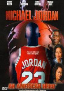   :   () Michael Jordan: An American Hero (1999)  