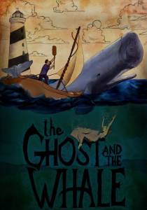      / The Ghost and The Whale / 2016