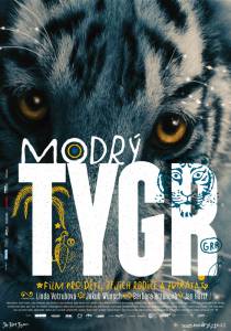   - Modr tygr - (2012)   