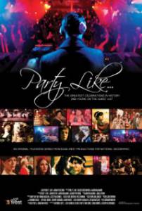 Party Like the Rich and Famous () / [2012]