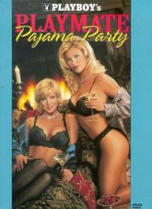 Playboy: Playmate Pajama Party  () / [1999]