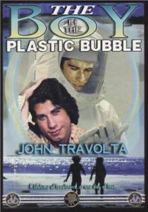      () - The Boy in the Plastic Bubble - (1976) 