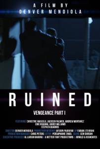 Ruined Vengeance Part1 / [2014]