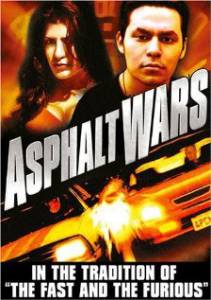       () - Asphalt Wars - (2005)