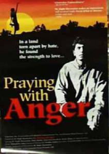     - Praying with Anger - (1992)  