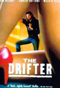    - The Drifter 