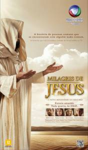   ( 2014  ...) Milagres de Jesus  