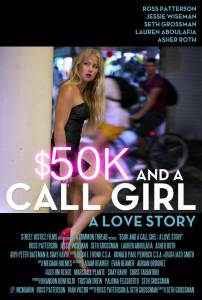   $50    :   $50K and a Call Girl: A Love Story