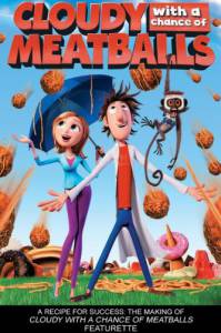  A Recipe for Success: The Making of Cloudy with a Chance of Meatballs () A Recipe for Success: The Making of Cloudy with a Chance of Meatballs () 