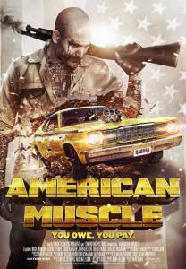     / American Muscle / [2014]  