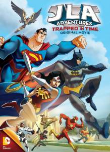   :    () - JLA Adventures: Trapped in Time - (2014) 