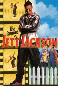        ( 1998  2001) - The Famous Jett Jackson