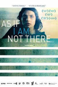        As If I Am Not There [2010] 