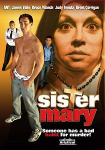     - Sister Mary 