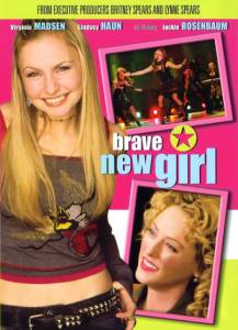     () Brave New Girl [2004]   