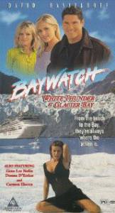    :    - () - Baywatch: White Thunder at Glacier Bay 