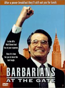      () / Barbarians at the Gate / (1993)