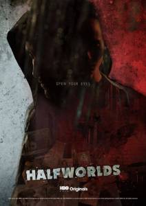   Halfworlds ( 2015  ...) Halfworlds ( 2015  ...)  