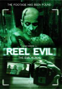    - Reel Evil   