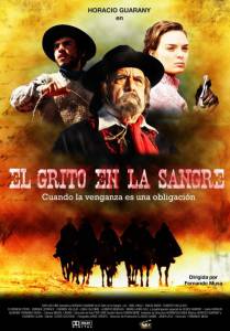    - El grito en la sangre - (2014) 