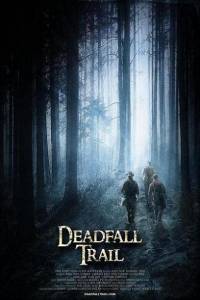     - Deadfall Trail - 2009  