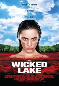    - Wicked Lake - [2008]