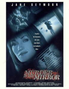      () Murder in the Mirror (2000) 