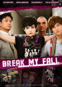      - Break My Fall 