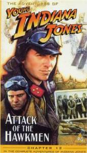     :   () / The Adventures of Young Indiana Jones: Attack of the Hawkmen / 1995 