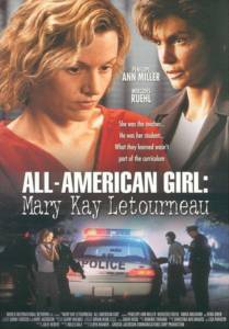    :     () / All-American Girl: The Mary Kay Letourneau Story 