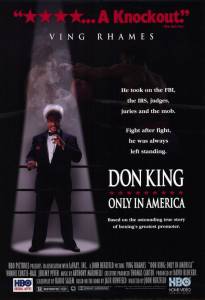   :    () Don King: Only in America   