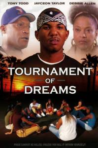    - Tournament of Dreams  