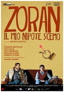  ,  - / Zoran, il mio nipote scemo / [2013]  