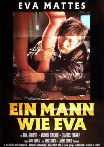     / Ein Mann wie EVA / (1984)   