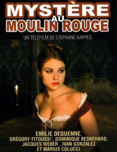  Mystre au Moulin Rouge () Mystre au Moulin Rouge () 2011   