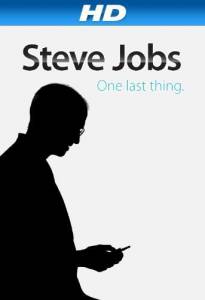      () Steve Jobs: One Last Thing   