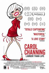   :   - Carol Channing: Larger Than Life   