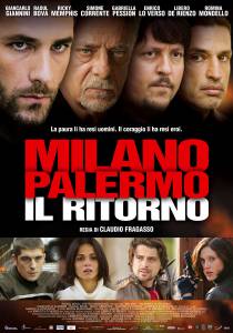   -:  / Milano Palermo - Il ritorno / (2007) 